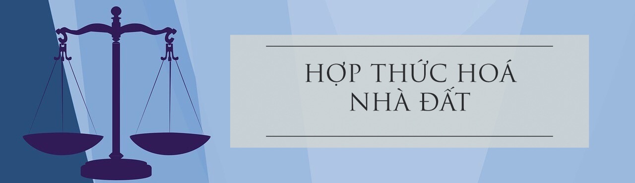HỢP THỨC HÓA NHÀ ĐẤT